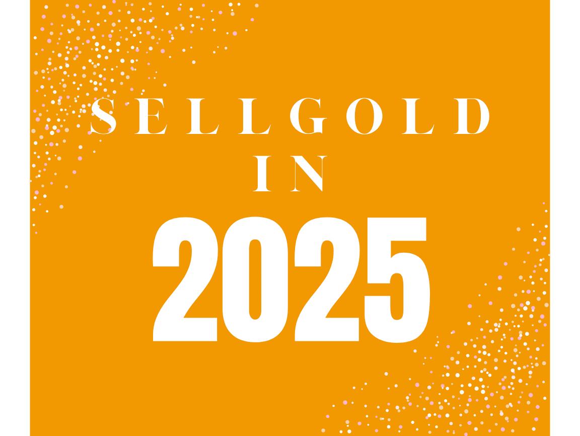 Sell Gold In 2025